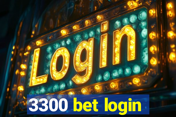 3300 bet login